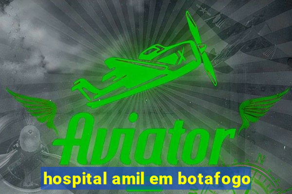 hospital amil em botafogo